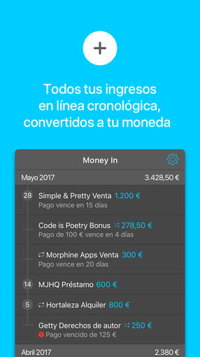 Todos tus ingresos, convertidos a tu moneda
