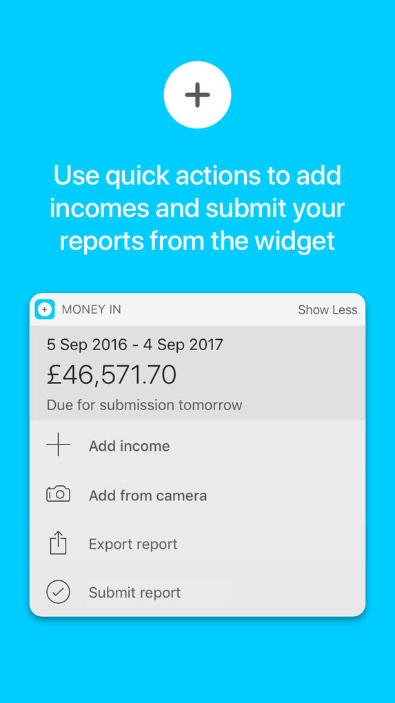 Use quick actions to add incomes and submit from the widget