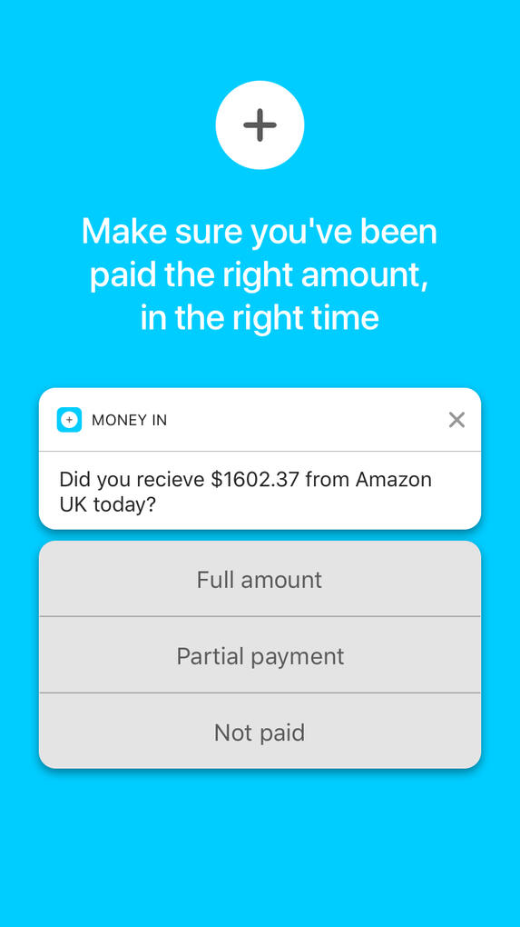 Make sure you've been paid the right amount, in the right time